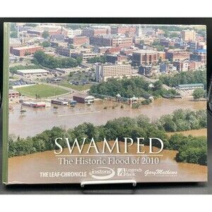 SWAMPED Clarksville TN The Historic Flood Of 2010 Book